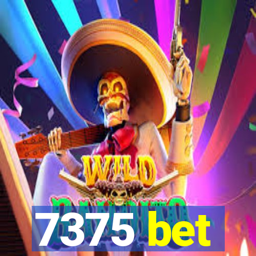 7375 bet